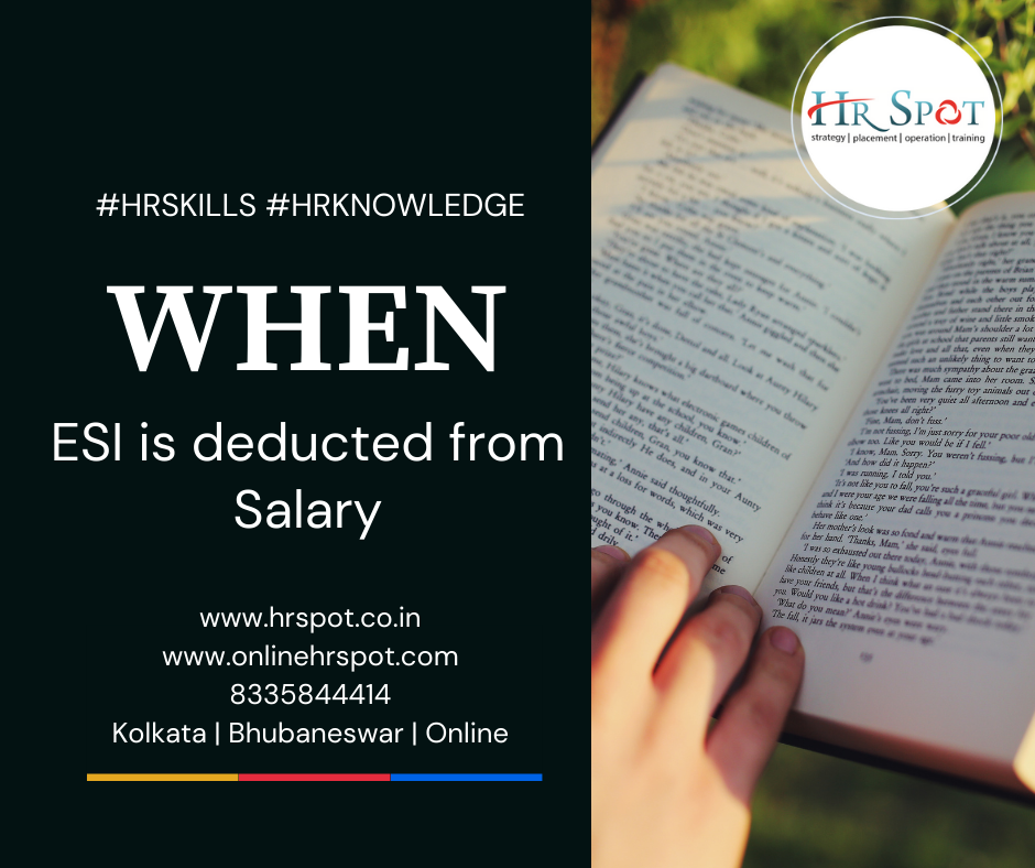 When ESI is deducted from Salary?